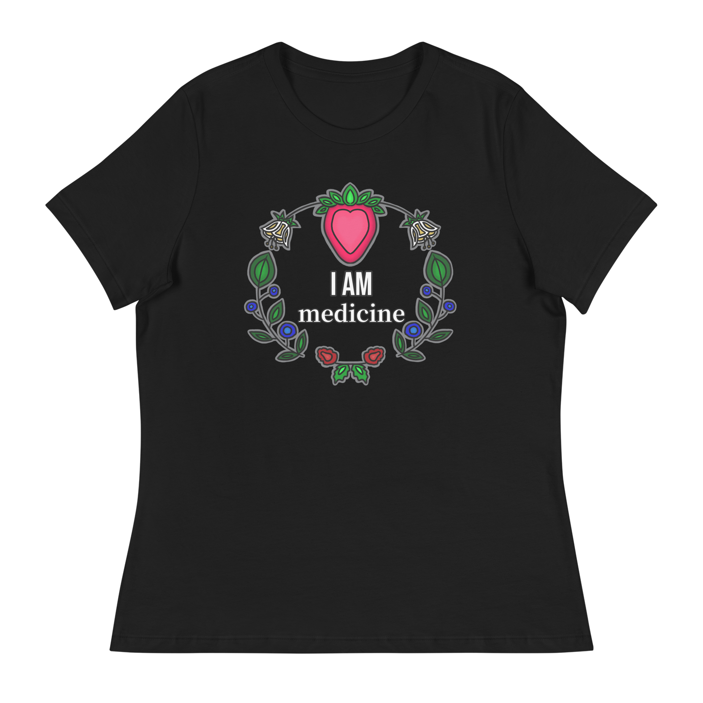 I Am Medicine Women's T-Shirt (Relaxed Fit)