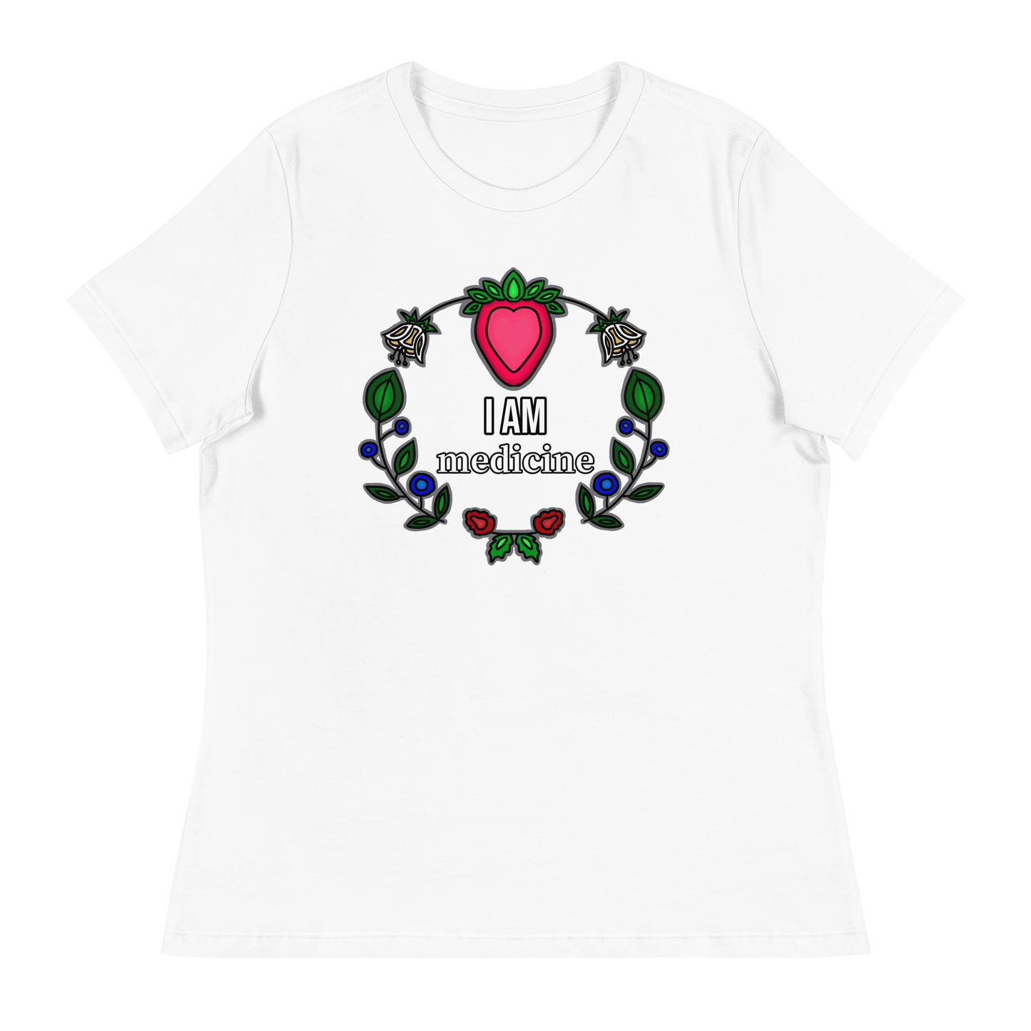 I Am Medicine Women's T-Shirt (Relaxed Fit)