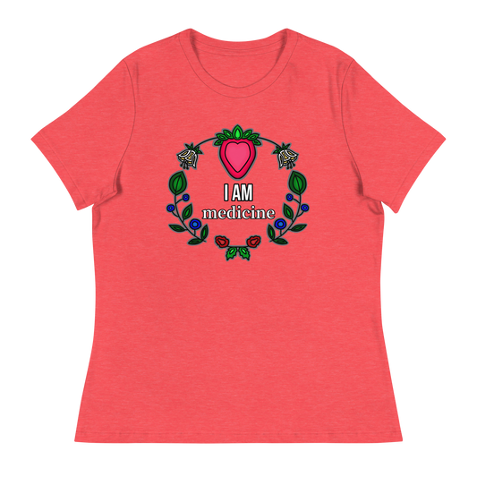 I Am Medicine Women's T-Shirt (Relaxed Fit)